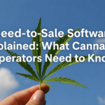 Seed-to-Sale Software Explained What Cannabis Operators Need to Know